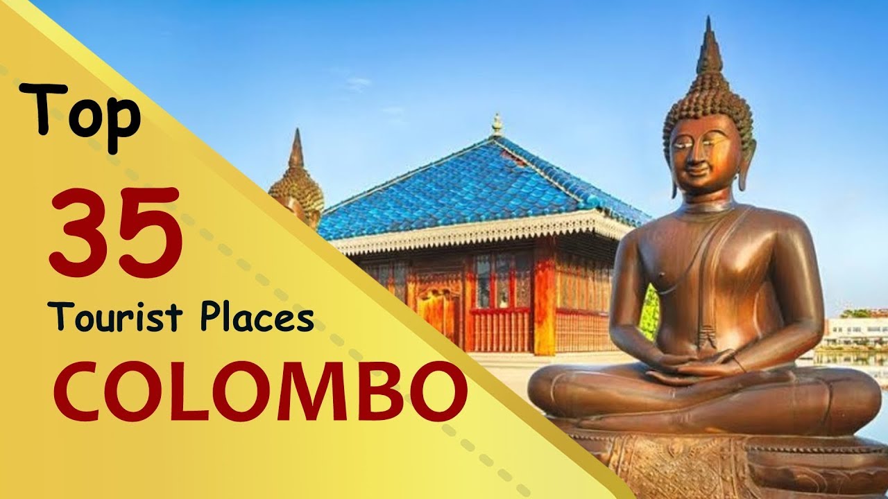"COLOMBO" Top 35 Tourist Places | Colombo Tourism | SRI LANKA